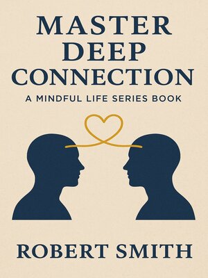 cover image of Master Deep Connection